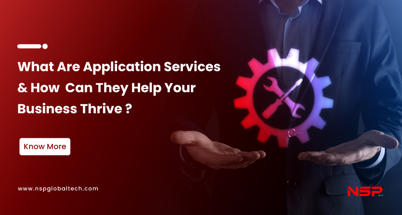 What Are Application Services How It Helps Business Growth.